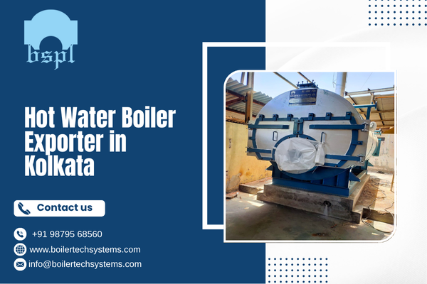 Hot Water Boiler Exporter in Kolkata