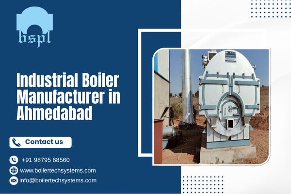 Industrial Boiler Manufacturer in Ahmedabad
